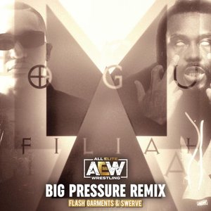 'Big Pressure (Remix)'の画像