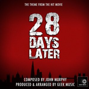 Image for '28 Days Later Main Theme (From "28 Days Later")'