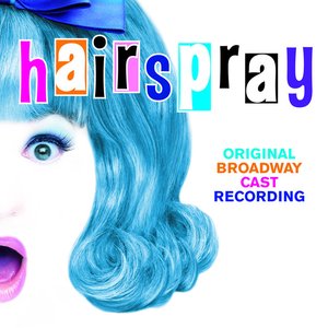 Bild för 'Hairspray (Original Broadway Cast Recording)'