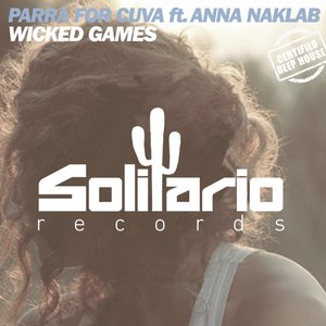 Image for 'Wicked Games (feat. Anna Naklab)'