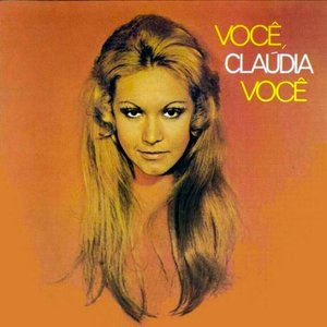 Image for 'Você, Claúdia, Você'