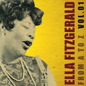 Image for 'Ella Fitzgerald from A to Z, Vol. 1'
