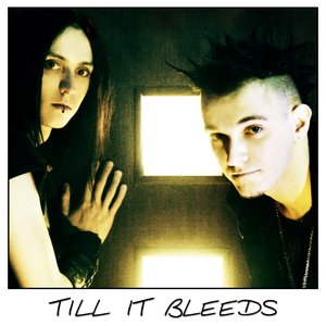 Изображение для 'Till It Bleeds'