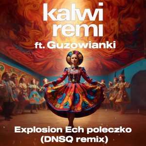 'Explosion Ech poleczko' için resim