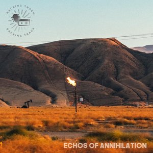 Image for 'Echos of Annihilation'