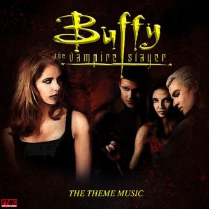 Image for 'Buffy The Vampire Slayer - The Theme Music'