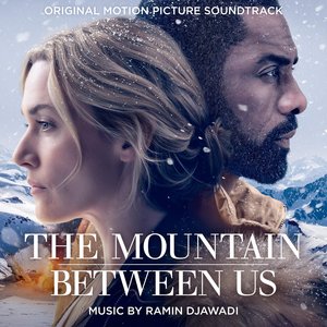 'The Mountain Between Us (Original Motion Picture Soundtrack)' için resim