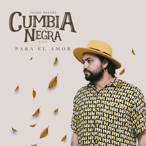 Image for 'Cumbia Negra para el Amor'