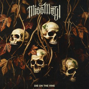 Image for 'Die On The Vine'