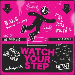 'WATCH YOUR STEP'の画像