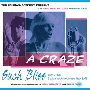 “A Craze Such Bliss 1983-1984”的封面