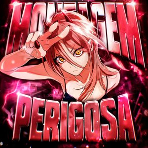 Image pour 'MONTAGEM PERIGOSA'