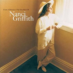 Imagem de 'From a Distance - The Very Best of Nanci Griffith'