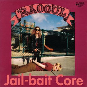 Image for 'Jail-Bait Core/Bazooka Smooth'