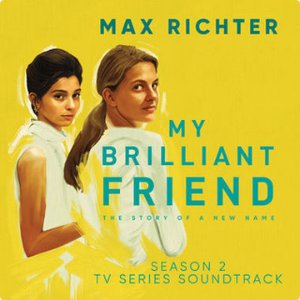 Image for 'My Brilliant Friend, Season 2 (TV Series Soundtrack)'