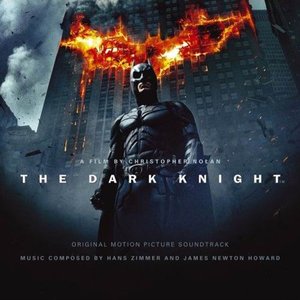 Image for 'The Dark Knight: Original Motion Picture Soundtrack'