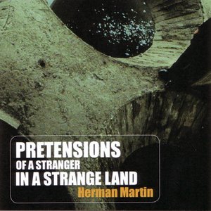 Image for 'Pretensions of a Stranger in a Strange Land'