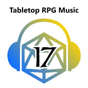 Image for 'Tabletop RPG Music: Volume 17'