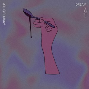 “DREAM SOUP”的封面