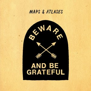 Image for 'Beware and Be Grateful'