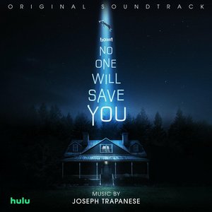 Imagem de 'No One Will Save You (Original Soundtrack)'