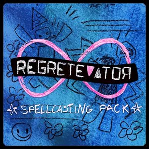 Image for 'REGRETEVATOR: spellcasting pack!'