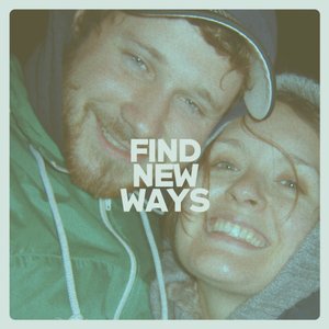 Image for 'Find New Ways'