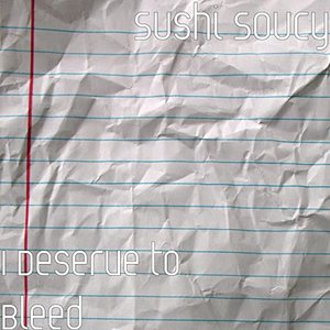 Image for 'I Deserve to Bleed'