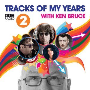 Bild für 'BBC Radio 2’s Tracks Of My Years With Ken Bruce'