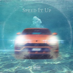 Image for 'Speed It Up'