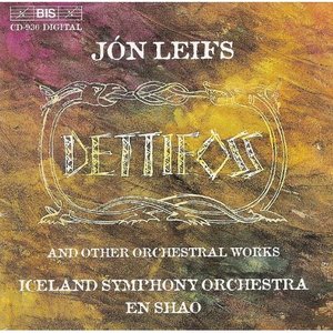 Image for 'Leifs: Organ Concerto / Dettifoss / Variazioni Pastorale / Fine Ii'