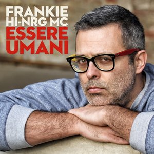 Immagine per 'Essere umani (Include i brani del Festival di Sanremo 2014)'