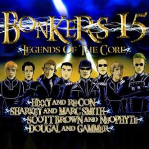 Image for 'Bonkers 15 - Legends Of The Core'