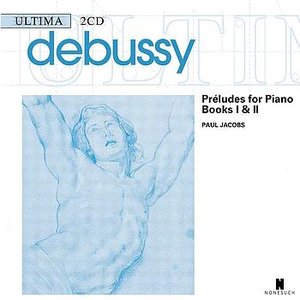 Image for 'Debussy: Preludes for Piano, Books I & II'