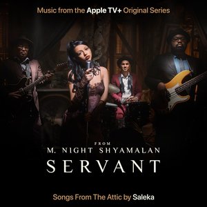 Image for 'Servant: Songs From The Attic (Music from the Apple TV+ Original Series) - EP'