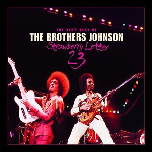 Image for 'Strawberry Letter 23: The Very Best of the Brothers Johnson'