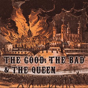 Image for 'The Good, The Bad and The Queen'