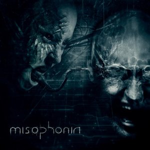 Image for 'Misophonia'