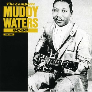 Image for 'The Complete Muddy Waters 1947-1967 - Disc 2'