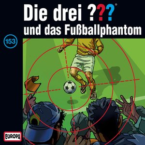 “153/Und Das Fußballphantom”的封面
