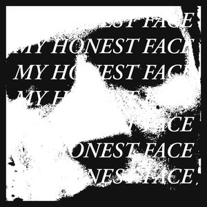 Image for 'My Honest Face'