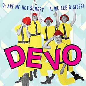 Image for 'Q: Are We Not Songs? A: We Are B-Sides!'