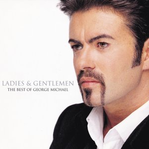 Bild för 'Ladies & Gentlemen - The Best of George Michael'