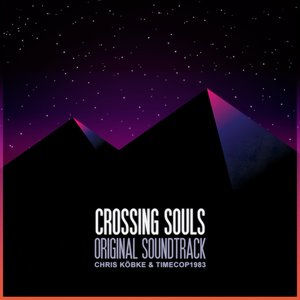 Imagem de 'Crossing Souls (Original Soundtrack)'