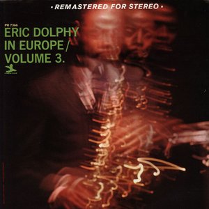 Image for 'Eric Dolphy In Europe, Vol. 3'