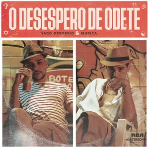 Image for 'O Desespero de Odete'