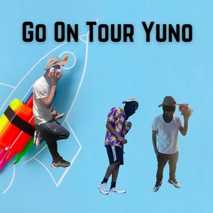 “Go On Tour Yuno”的封面