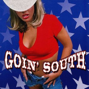 Image for 'Goin' South'