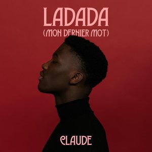 Image for 'Ladada (Mon Dernier Mot)'