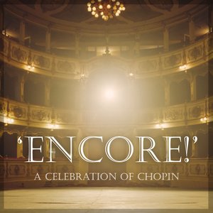 'Celebration of Chopin: Encore!'の画像
